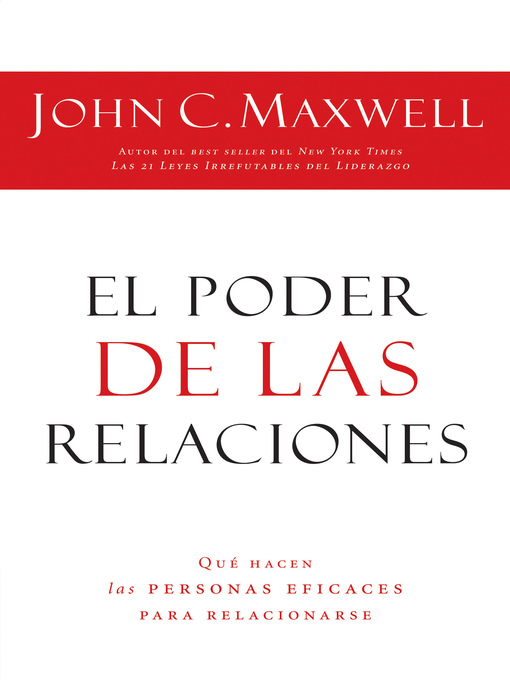 Title details for El poder de las relaciones by John C. Maxwell - Available